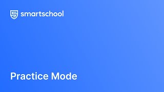 Smartschool Practice Mode [upl. by Herzig]