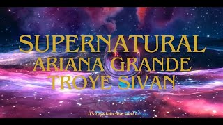 Supernatural  Ariana Grande feat Troye Sivan RhoenampMiah Cover [upl. by Ykcim]