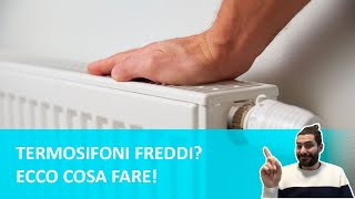 Larte del riscaldamento Termosifoni freddi Ecco cosa devi fare [upl. by Krasnoff325]