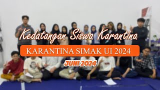 Kedatangan siswa Karantina SIMAK UI 2024 [upl. by Ulberto]