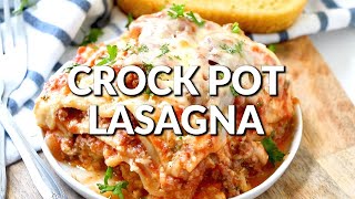 How to make THE BEST CROCK POT LASAGNA [upl. by Aseret297]