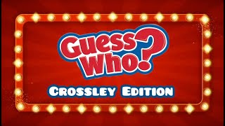 Guess Who Crossley Edition  October 2024 [upl. by Floyd]