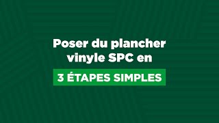 Comment installer du plancher de vinyle SPC  BMR [upl. by Melesa]