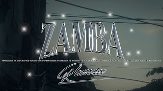 ZAMBA RMX​Yaires Ft Akimcfm ItalianSomali ElBBAmericano EltyMaG donpablomures Josuanpa Waribi [upl. by Aetnahs89]