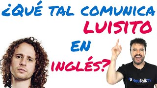 Analizando el inglés de Luisito Comunica [upl. by Fahey]