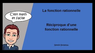 Réciproque dune fonction rationnelle [upl. by Warfeld]