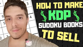 How To Make KDP Low Content Sudoku Puzzle Books To Sell On Amazon [upl. by Aneeb]