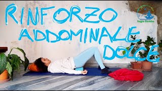 Yoga per Rinforzare gli Addominali con Fibromialgia e problemi Lombari  Yoga per la schiena [upl. by Krystalle]