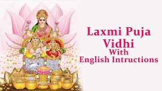 Laxmi Puja Vidhi with instructions  English  Diwali Puja At Home  Lakshmi Puja [upl. by Danny482]