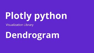 Dendrogram  How to Create Dendrogram in Plotly Python [upl. by Reedy788]