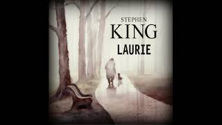 Audiobook Laurie by Stephen King [upl. by Elaen]