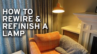 DIY Easy How to Rewire and Refinish a Lamp [upl. by Anomis]