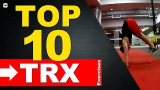 Top 10 TRX Exercises for Beginners to Advanced MEN amp WOMEN [upl. by Akemak907]