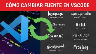 CÓMO CAMBIAR FUENTE EN VISUAL STUDIO CODE [upl. by Ellard884]