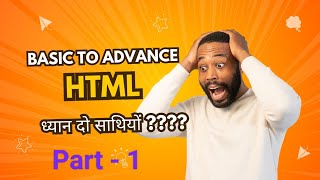 HTML Kya hota hai  Basic to Advance Part  1  Actions with code [upl. by Nadeen]