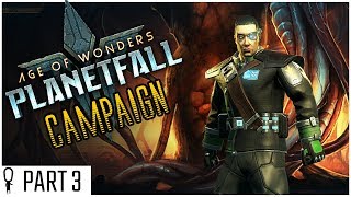 Syndicate  Part 3  Age of Wonders  PLANETFALL Campaign Mode [upl. by Quenna96]