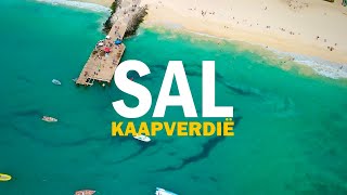 SAL KAAPVERDIË  Reisvlog met Stranden amp ALLE hoogtepunten in 4K  Drone [upl. by Talbott]