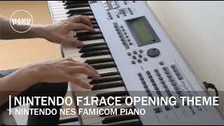 Nintendo F1 RACE Opening Theme PianoNES [upl. by Gnud36]