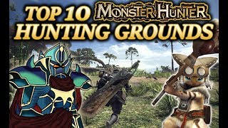 Top 10 Monster Hunter Hunting Grounds [upl. by Esinyt240]