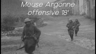 Meuse Argonne offensive 18 [upl. by Houser]