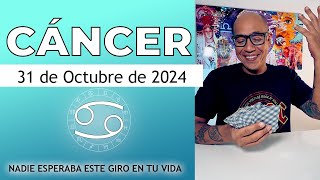 CÁNCER  Horóscopo de hoy 31 de Octubre 2024 [upl. by Bobbette619]