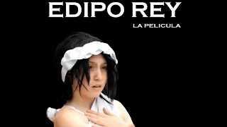 Edipo Rey La Pelicula [upl. by Marcoux]