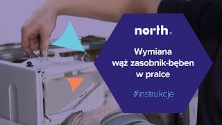 Naprawa pralki Jak wymienić wąż zasobnikbęben w pralce  Northpl [upl. by Annait216]