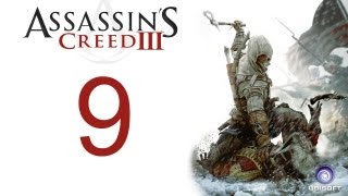 Assassins creed 3 walkthrough  part 9 HD Gameplay AC3 assassins creed 3 Xbox 360PS3PC HD [upl. by Naruq178]