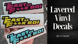 How To Make Layered Vinyl Decals With Silhouette Cameo 3 [upl. by Guinna]