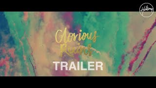 Glorious Ruins Trailer  Hillsong Live [upl. by Tadeas]