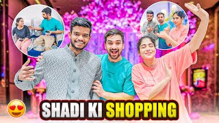 Bhai ko krwai shadi ki shopping [upl. by Liahus]