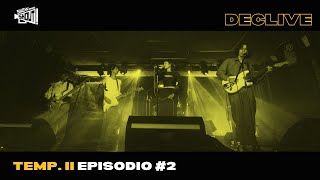 DECLIVE  EP 2 SHOW AND SHOUT TEMPORADA 2 [upl. by Connors]