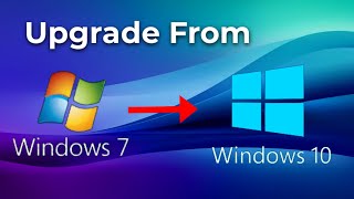 How to Upgrade from Windows 7 to Windows 10 [upl. by Nazler255]