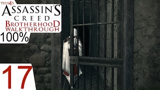 Assassins Creed Brotherhood 100 Walkthrough Part 17  Catacombe di Roma Sync [upl. by Coonan]