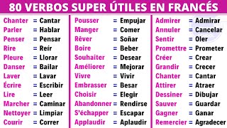 80 verbos muy usados en francés  Vocabulario básico  Aprender Francés para principiantes [upl. by Enihpets991]