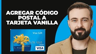 Cómo añadir el código postal a una tarjeta de regalo Vanilla 2024 [upl. by Ynohtn3]