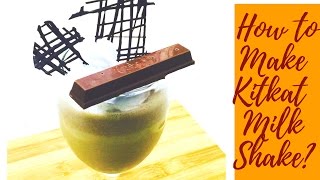 How to make Kitkat MilkshakeOnly 4 Things NeededEasy homemade kitkat Milkshake recipe [upl. by Aillicirp]