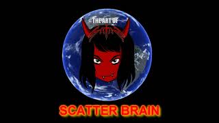 SCATTER BRAIN BY THE ART OF SATAN [upl. by Elak743]