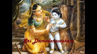 Damodarastakam  Kartik Special [upl. by Devonne]