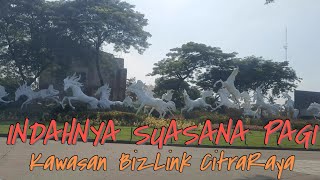 Jalan jalan pagi dikawasan BizLink [upl. by Tatiana]