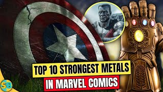 Vibranium To Adamantium Top10 Strongest Metals In Marvel Comics  Super BnP [upl. by Featherstone448]