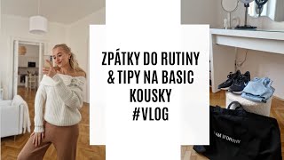 ZPÁTKY DO RUTINY amp TIPY NA BASIC KOUSKY VLOG [upl. by Asteria]