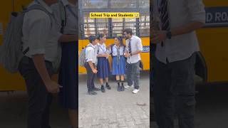 School trip pr tumne bhi kia h kya yeh sab 🏫 shorts funnyshorts ytshorts schoollife sejalgaba [upl. by Alel]