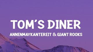 Toms Diner  AnnenMayKantereit x Giant Rooks CoverLyrics I Am Sitting in the Morning at the [upl. by Crissy]