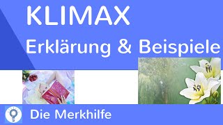 Klimax  Was ist eine Klimax  Erklärung amp Beispiele  Rhetorisches Stilmittel Figur [upl. by Eilatan]