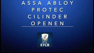 ASSA ABLY PROTEC CILINDER OPENEN [upl. by Agnew]