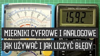 Jak mierzyć miernikiem cyfrowym i analogowym i jak wyznaczyć błąd pomiaru [upl. by Ahsilem]