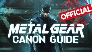 The Official Metal Gear Canon Guide [upl. by Ainig]