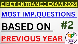 Cipet Admission Test CAT 2024  previous Year Exam based questions  CIPET EXAM 2024 [upl. by Ko]