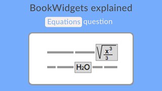 How to create an quotEquationsquot question in BookWidgets [upl. by Notgnilra]